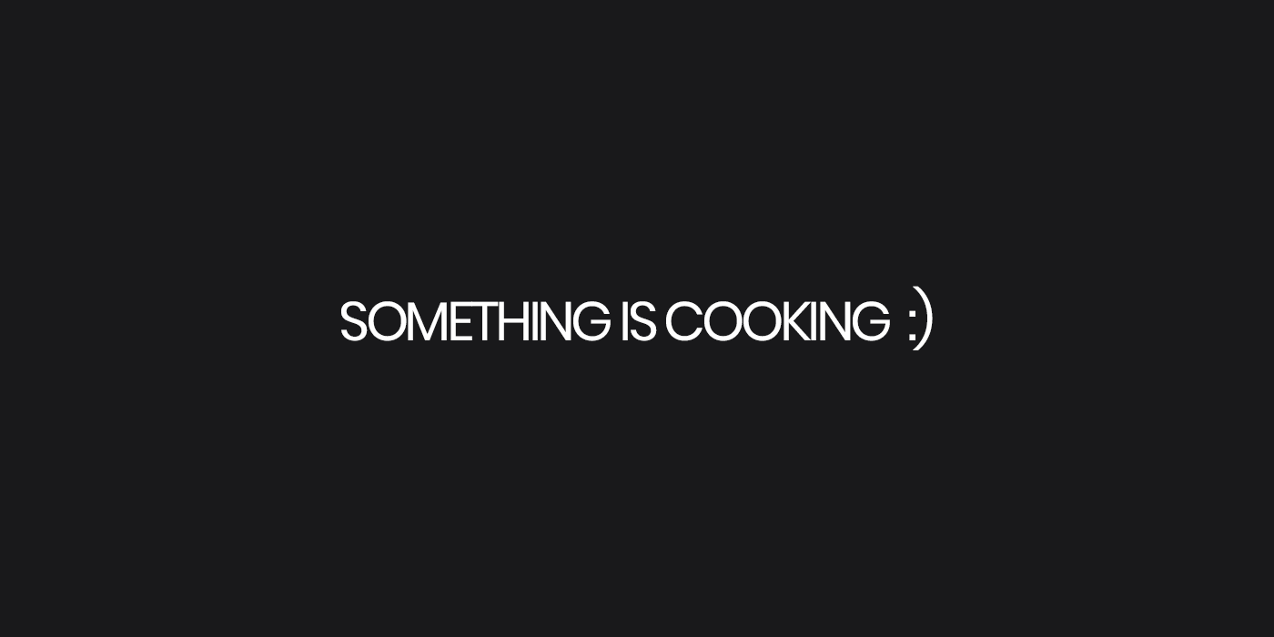 Something is cooking
